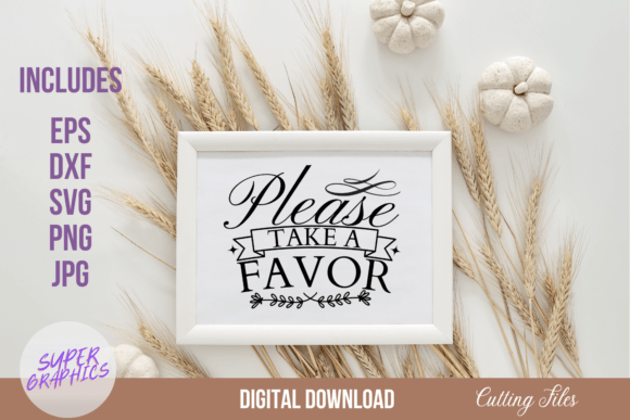 Please Take a Favor Sign SVG: A Designer’s Perspective